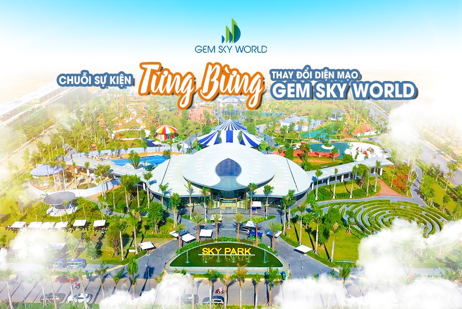 NHỮNG SỰ KIỆN ĐẶC BIỆT GEM SKY WORLD